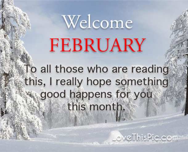 Happy February First